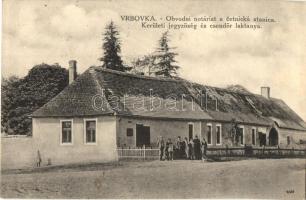 Ipolyvarbó, Vrbovka; Kerületi jegyzőség, csendőr laktanya / Obvodni notáriat, cetnická stanica / disctrict notary, gendarme barracks