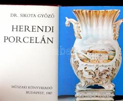 Dr. Sikota Győző: Herendi porcelán minikönyv, Műszaki Kiadó, Bp. 1987. Kiadói plüss kötésben, a borí...