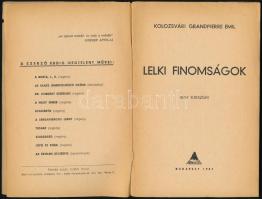 Kolozsvári Grandpierre Emil: Lelki finomságok. Parnasszus könyvtár. 3. Bp.,1947, Parnasszus. Kiadói ...