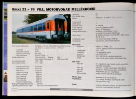 MÁV Zrt. Vasúti járműalbum. I. kötet. Személy-, és motorkocsik, motorvonatok. Műszaki adatok és jell...