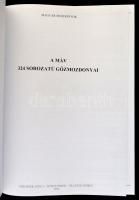 Kirchner Attila-Tóth Sándor-Villányi György: MÁV 324 sorozatú gőzmozdonyai. Magyar Mozdonyok. hn.,20...