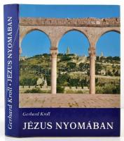 Gerhard Kroll: Jézus nyomában. Bp., 1985, Szent István Társulat. Második kiadás. Kiadói műbőr-kötés, kiadói papír védőborítóban.