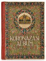 Koronázási album.  Ábrányi Emil, Ambrus Zoltán, Gróf Andrássy Gyula, Gróf Apponyi Albert, Beöthy Zsolt, Berzeviczy Albert, Heltai Jenő, Herczeg Ferenc, Kabos Ede, Gróf Khun-Héderváry Károly, Kiss József, Krúdy Gyula, Molnár Ferenc, Móricz Zsigmond, Rákosi Viktor, Szomaházy István, Báró Wlassics Gyula eredeti közleményeivel.   Bató József, Bér Dezső, Csont Ferenc, Dudits Andor, Endrey Sándor, Gedő Lipót, Herman Lipót, Honti Nándor, Komáromi-Kacz Emőke, Pólya Tibor, Pór Bertalan, Rippl-Rónai József, Rudnay Gyula, Végh Gusztáv, Vészi Margit, Zádor István eredeti rajzaival és festményeivel. A borító Végh Gusztáv (1889-1973) grafikus munkája. Bp., 1917, Érdekes Újság. Gazdag szövegközti és egész oldalas képanyaggal. Kiadói illusztrált félvászon kötésben, kissé kopott borítóval, javított, megerősített kötéssel.