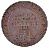 1949. "Mátyásföldi Sport Kör - Orsz. III. o. Bajnokság - Mátyásföld 1949" fém díjérem (40m...