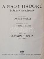 A Nagy Háború írásban és képben.összesen 6 kötet I-IV. kötet. Második rész: A nyugati hadszíntér I-I...
