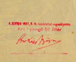 cca 1927 Magyar Hiszekegy Terjesztő bizottság és Budapesti városháza által lepecsételt, hivatalos Hi...