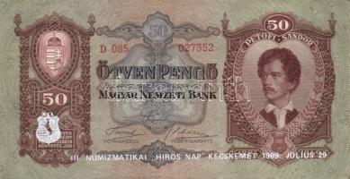1932. 50P "III. Numizmatikai "Hirös Nap" Kecskemét, 1989. július 29." propaganda...