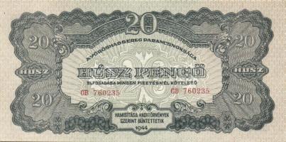 1944. "V.H." 20P (6x) egymásutáni sorszámokkal, benne elő- és hátlapi nyomási elcsúszások ...