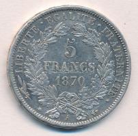 Franciaország 1870A 5Fr Ag T:2 France 1870A 5 Francs Ag C:XF