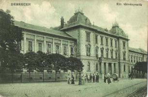 Debrecen, Kir. Törvényszék palota. Aczél Henrik kiadása (EK)