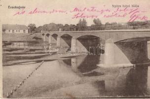 Érsekújvár, Nové Zamky; Nyitra folyó hídja / bridge across Nitra River