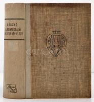 László Gyula: A honfoglaló magyar nép élete. Népkönyvtár 4. Bp., 1944, Magyar Élet. Kiadói félvászon...