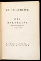 Heinrich Heine: Die Harzreise. Váradi Albert (1896-1925) 9 db egészoldalas rézmetszetével, a művész által aláírva. München-Pullach,[1923], Paul Stangl Verlag, 112+6 p.+ 9 t. Német nyelven. Korabeli álbordás egészbőr-kötésben, aranyozott lapélekkel, kopottas, kissé sérült gerinccel. Számozott (350/114) példány./ Heinrich Heine: Die Harzreise. With 9 pieces copper engravings of Albert Váradi (1896-1925), with signatures of Albert Váradi. München-Pullach,[1923], Paul Stangl Verlag, 112+6 p.+ 9 t. In German language. Leatherbinding, with worn, and little bit damaged spine. 114. numbered copy of 350 copies.