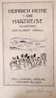 Heinrich Heine: Die Harzreise. Váradi Albert (1896-1925) 9 db egészoldalas rézmetszetével, a művész ...