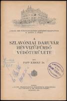 Dr. Papp Károly: A szlavóniai Daruvár hévvizű-fürdő védőterülete. M. Kir. Földtani Intézet népszerű ...