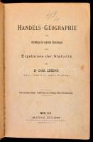 Dr. Carl Zehden: Handels-Geographie auf Grundlage der neuesten Forschungen und Ergebnisse der Statistik. Wien, 1876, Alfred Hölder, 6+515 p.+1 kihajtható térkép-melléklettel. Német nyelven. Átkötött félvászon-kötés, kopott borítóval, javított gerinccel, megerősített kötéssel, szakadozott térkép-melléklettel./ Linen-binding, damaged, in German language.