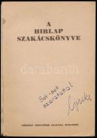A Hírlap szakácskönyve. Bp., é.n., Légrády. Kiadói papírkötés