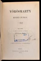 Vörösmarty Mihály minden munkái I. kötet. Pest, 1864, Ráth Mór, (Bécs, Jacob és Holzhausen-ny.),1 t....