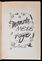 Tolnay Márta: Monda, mese, rege. Bruxelles, é.n., Buza-Nacsa, 110 p. (Mikes Kelemen Kör Belgium 1960...