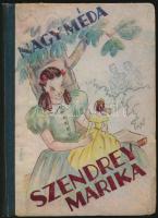 Nagy Méda: Szendrey Marika. Bp.,1943, Rozsnayi Károly. Kiadói illusztrált félvászon-kötés, kissé kopott, kissé foltos borítóval.