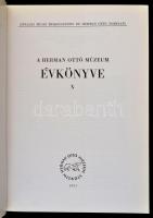 A Hermann Ottó Múzeum évkönyve. X. kötet. Szerk.: Zádor Tibor. Miskolc, 1971, Hermann Ottó Múzeum. K...