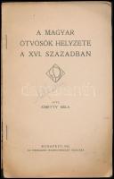 Kmetty Béla: A magyar ötvösök a XVI. században. Bp.,1912, Országos Iparegyesület. Kiadói papírkötés,...
