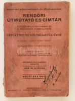 1921-1922 Budapest közrendészeti és közigazgatási rendőri útmutató és címtár. A közönség, a hatóságok, és a rendőrség használatára. I. évf. az 1921/22. költségvetési évre. Bp.,(1921),"Pátria",512 p. Kiadói papírkötésben, megviselt állapotban, a borítója szakadozott, a hátsó borító hiányzik, a gerince sérült, hiányos.