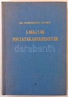 Dr. Körmendy József: A Magyar Postatakarékpénztár. Hasonmás kiadás, 1988.