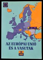 Az Európai Unió és a vasutak. Szerk.: Mezei István. Bp., 2003, MÁV. Kiadói papírkötés, jó állapotban.