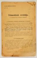 1917. A m. kir. Honvédelmi Minister rendelete: Felmentések revíziója. 63 oldalas rendelet a katonai szolgálat alól felmentettek újra vizsgálásához.