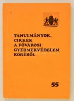 Tanulmányok, cikkek a fővárosi gyermekvédelem köréből. Bp., 1991. 224p. csak 300 pld.