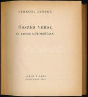 Sárközi György összes verse és kisebb műfordításai. Bp.,1947, Sarló. Kiadói félvászon-kötés, jó álla...