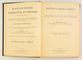Pest-Pilis-Solt-Kiskun vármegye I-II. kötet. Szerk.: Dr. Borovszky Samu. Magyarország vármegyéi és v...