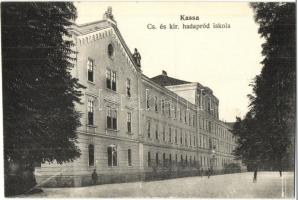 Kassa, Kosice; Cs. és kir. hadapród iskola / Austro-Hungarian K.u.K. military cadet school