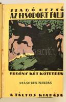 Szabó Dezső: Az elsodort falu I-II. Bp., 1920, Táltos Kiadása, 280+279+1 p. Második kiadás. Átkötött...
