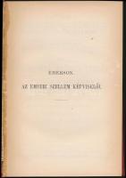 Emerson Ralph Waldo: Az emberi szellem képviselői. Fordította: Szász Károly. Bp.,1894, MTA. Kiadói egészvászon-kötés, hiányzó elülső szennylappal.