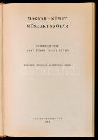 Német-magyar, magyar-német műszaki szótár. Szerk.: Nagy Ernő, Klár János. Bp.,1980-1971, Akadémiai K...