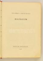 Ota Kraus-Erich Kulka: Halálgyár. Bp., 1958, Kossuth. Kiadói félvászon-kötés, kopott borítóval