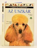 Dr.Bruce Fogle: Az uszkár - Família kutyakönyvek Park Kiadó, 1998