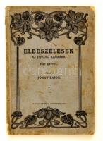 Jókay Lajos: Elbeszélések az ifjúság számára. Debrecen, 1933, Városi Nyomda. Kopott papírkötésben, jó állapotban.