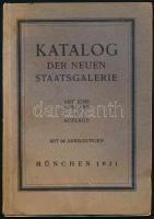 Katalog der neuen Staatsgalerie. München, 1921, Carl Gerber. Kiadói papírkötés, foltos.