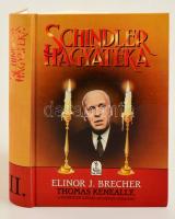 Elinor J. Brecher: Schindler hagyatéka. II. kötet. Fordította: Loósz Vera. Bp.,1995, Esély. Kiadói kartonált papírkötés.