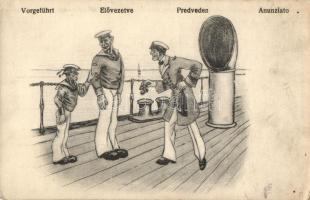 Elővezetve / Vorgeführt / Predveden / Anunziato / K.u.K. Kriegsmarine mariner humour art postcard. C. Fano 1917. 2032. unsigned Ed. Dworak (EB)