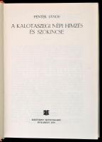 Péntek János: A kalotaszegi népi hímzés és szókincse. Bukarest, 1979, Kriterion Könyvkiadó. Kiadói k...