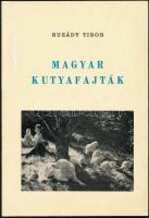 Buzády Tibor: Magyar kutyafajták. München, 1975, Vagyunk Kiadó. Fekete-fehér képanyagggal illusztrált. Kiadói papírkötés, a borítón folttal.