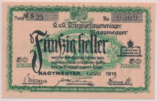 Nagymegyer / Hadifogolytábor 1916. július 1. 50f arab sorozat- és sorszámmal, "MS" betűjel...