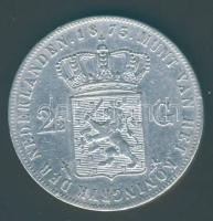 Hollandia 1873. 2 1/2G Ag T:2-/3+ pici ph.