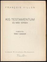 Francois Villon: Kis testamentum és más versek. Fordította: Térey Sándor. A címlapon G. Szabó Kálmán...