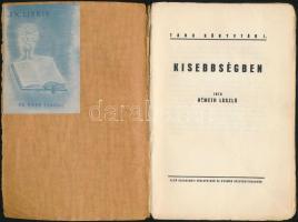 Németh László: Kisebbségben. Tanu könyvtár 1. Kecskemét, [1939], Első Kecskeméti Hírlapkiadó és Nyom...