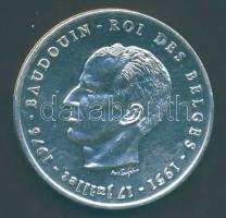 Belgium 1976. 250Fr Ag "Baudouin király - 25 éves jubileum" francia nyelven T:PL